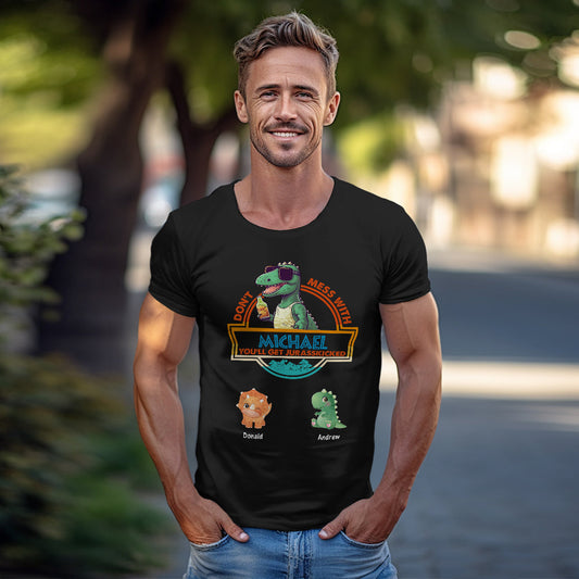 Custom Engraved T-Shirt Don't Mess With Papasaurus Best Gifts for Dad