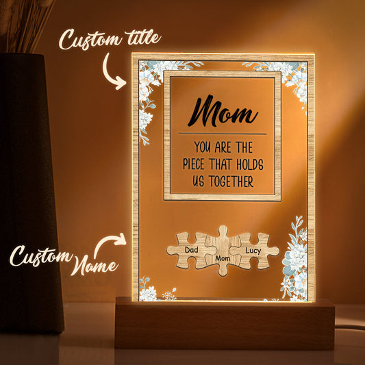 Personalized Dad You Are the Piece that Holds Us Together Acrylic Night Light Father's Day Gift for Dad