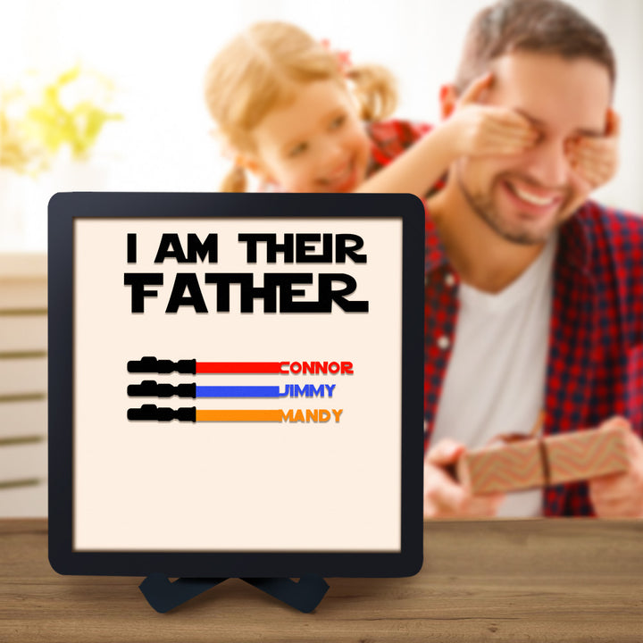 Custom Name Light Saber I AM THEIR FATHER Wooden Sign for Father's Day Gifts