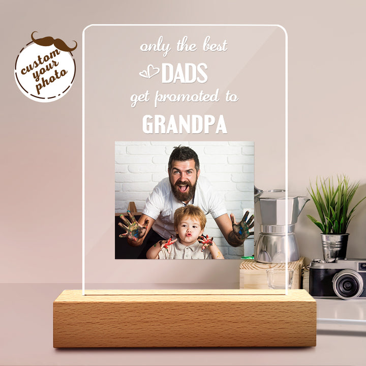 Father's Day Gift Custom Photo Night Light Only the Best Dads Get Promoted to Grandpa