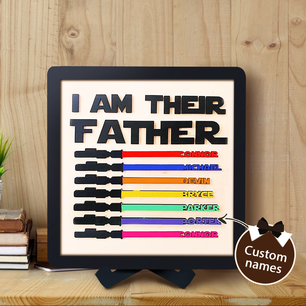 Custom Name Light Saber I AM THEIR FATHER Wooden Sign for Father's Day Gifts