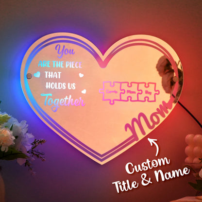 Personalized Mom You Are the Piece That Holds Us Together Mirror Light Puzzle Piece Sign Mother's Day Gifts