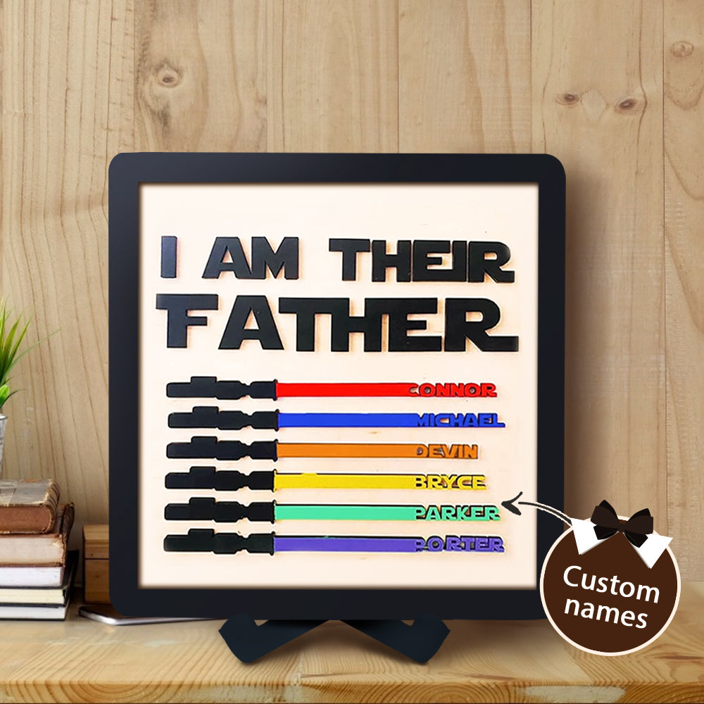 Custom Name Light Saber I AM THEIR FATHER Wooden Sign for Father's Day Gifts