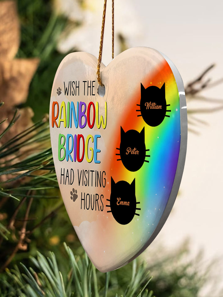 Personalized Heart Cat Ornament Wish The Rainbow Bridge Had Visiting Hours Ornament for Cat Memorial Gift