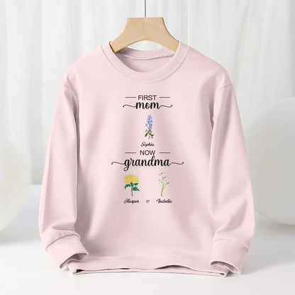 Personalized First Mom Now Grandma Sweatshirt Custom Birth Flowers Sweatshirts for Mother's Day Gift