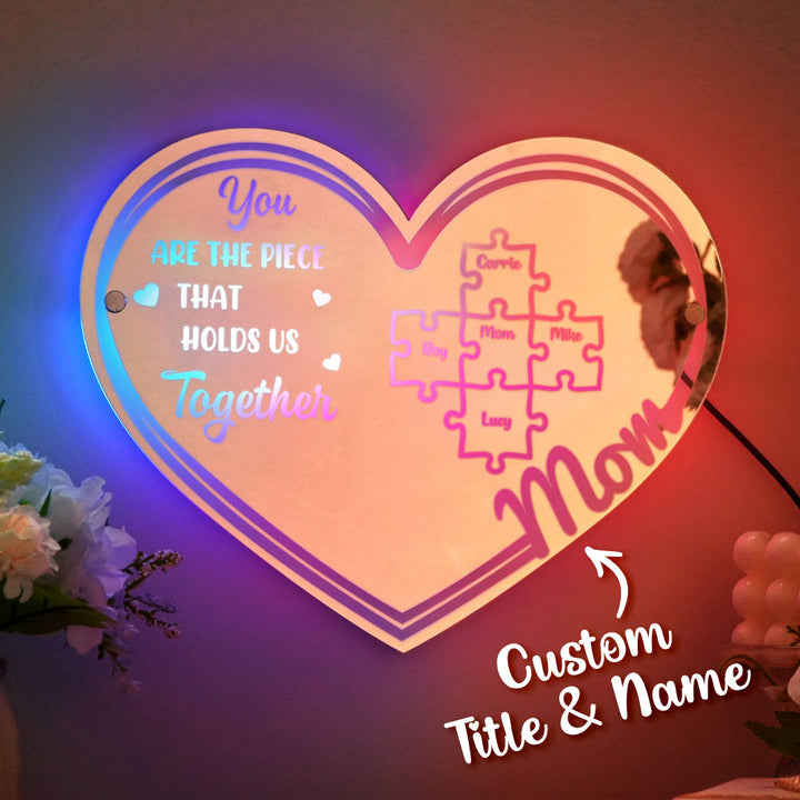 Personalized Mom You Are the Piece That Holds Us Together Mirror Light Puzzle Piece Sign Mother's Day Gifts