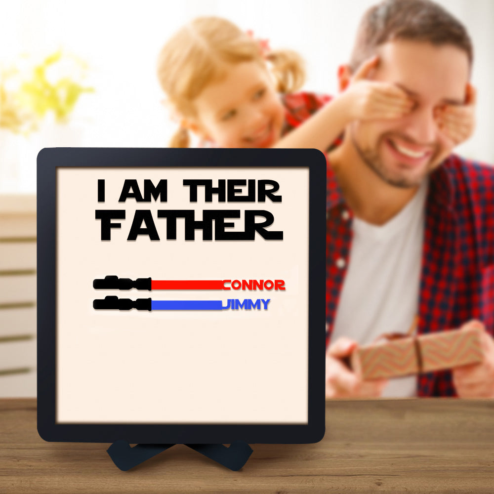Custom Name Light Saber I AM THEIR FATHER Wooden Sign for Father's Day Gifts