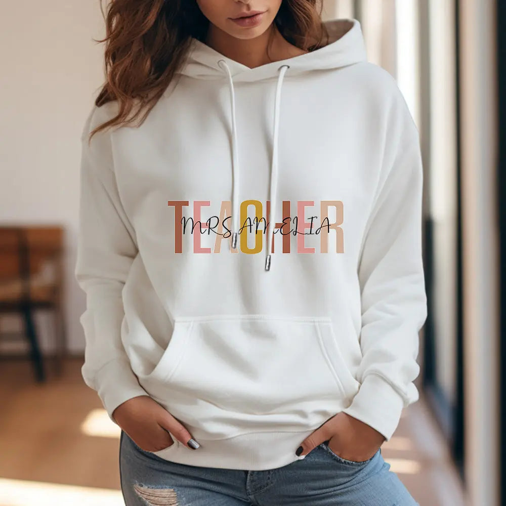Personalized Teacher Hooded Sweatshirt Teacher Custom Name Hooded Sweatshirt Back to School Gifts