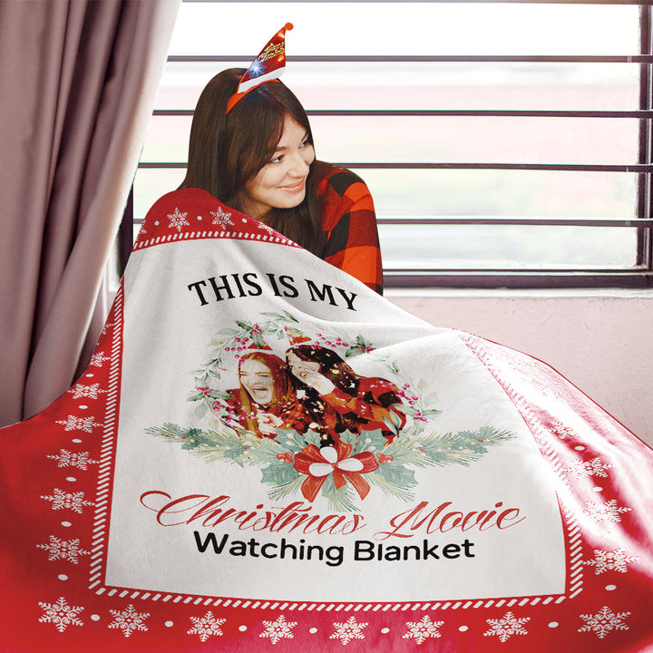 This is My Christmas Movie Watching Blanket Custom Photo Blanket