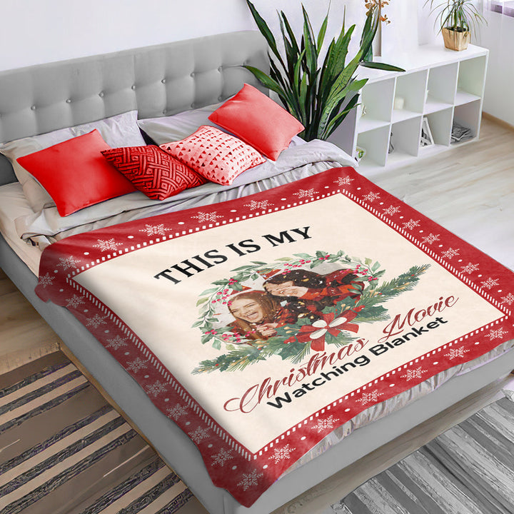 This is My Christmas Movie Watching Blanket Custom Photo Blanket
