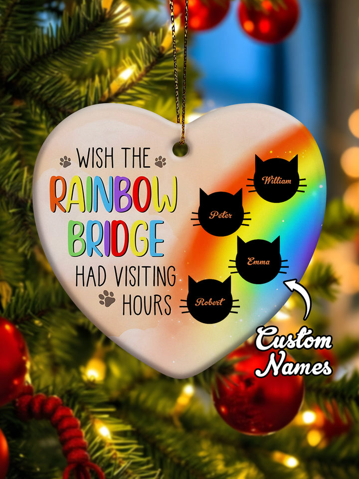 Personalized Heart Cat Ornament Wish The Rainbow Bridge Had Visiting Hours Ornament for Cat Memorial Gift