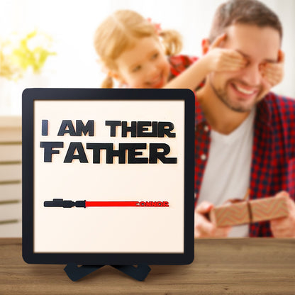 Custom Name Light Saber I AM THEIR FATHER Wooden Sign for Father's Day Gifts