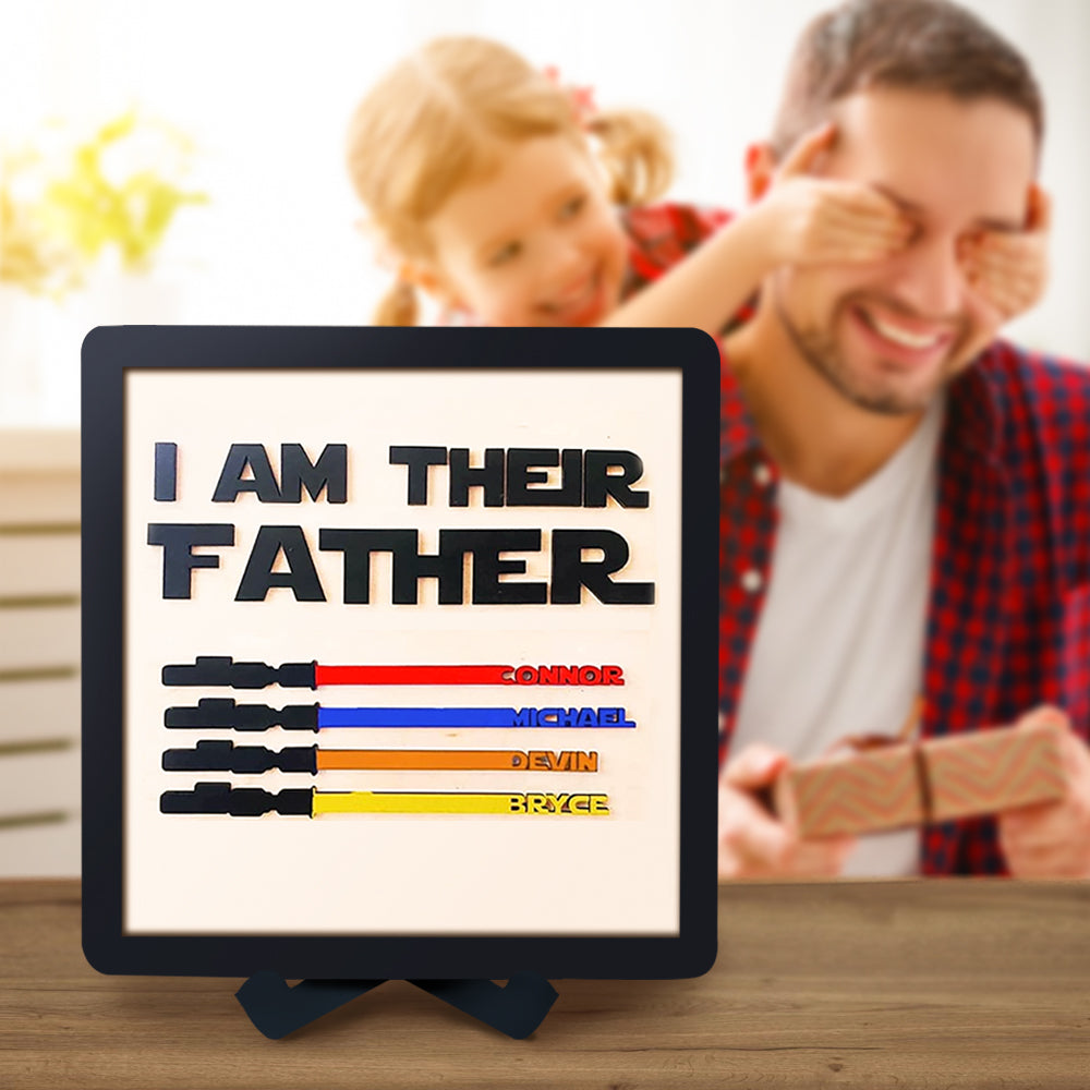 Custom Name Light Saber I AM THEIR FATHER Wooden Sign for Father's Day Gifts