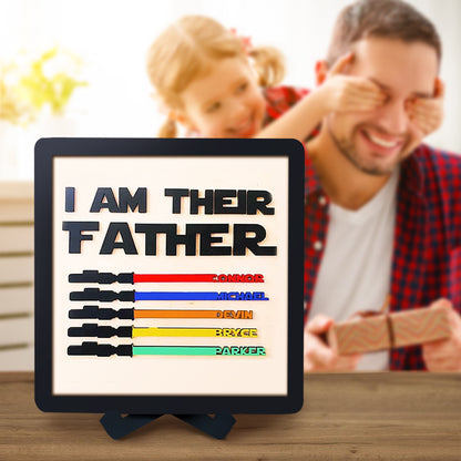 Custom Name Light Saber I AM THEIR FATHER Wooden Sign for Father's Day Gifts