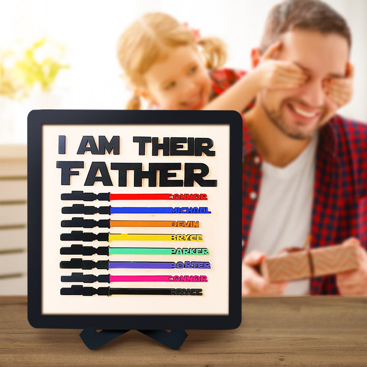 Custom Name Light Saber I AM THEIR FATHER Wooden Sign for Father's Day Gifts