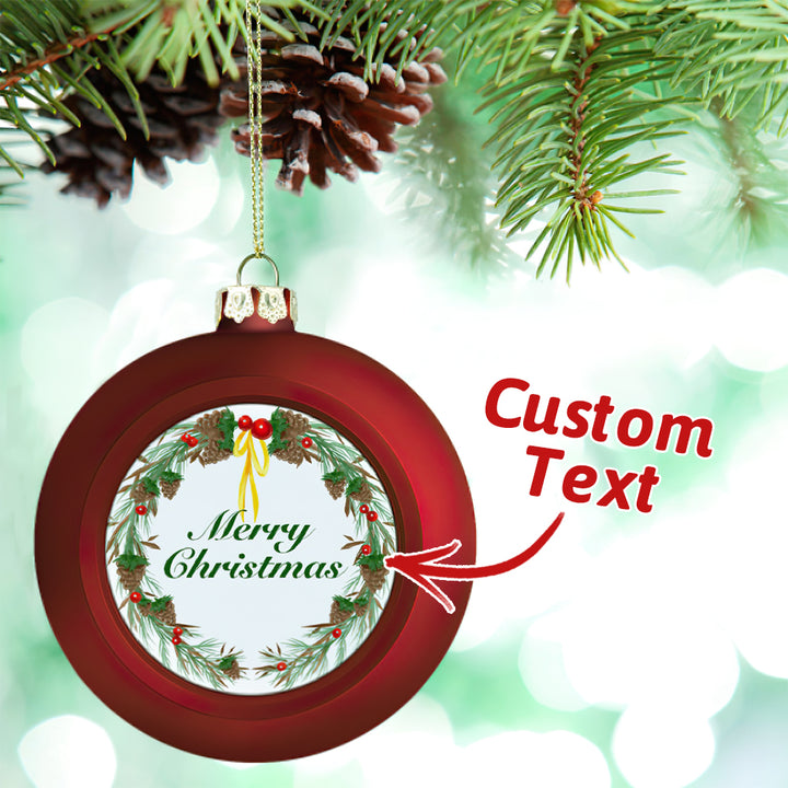 Personalized Text Christmas Ball Ornament – Custom Holiday Tree Decoration