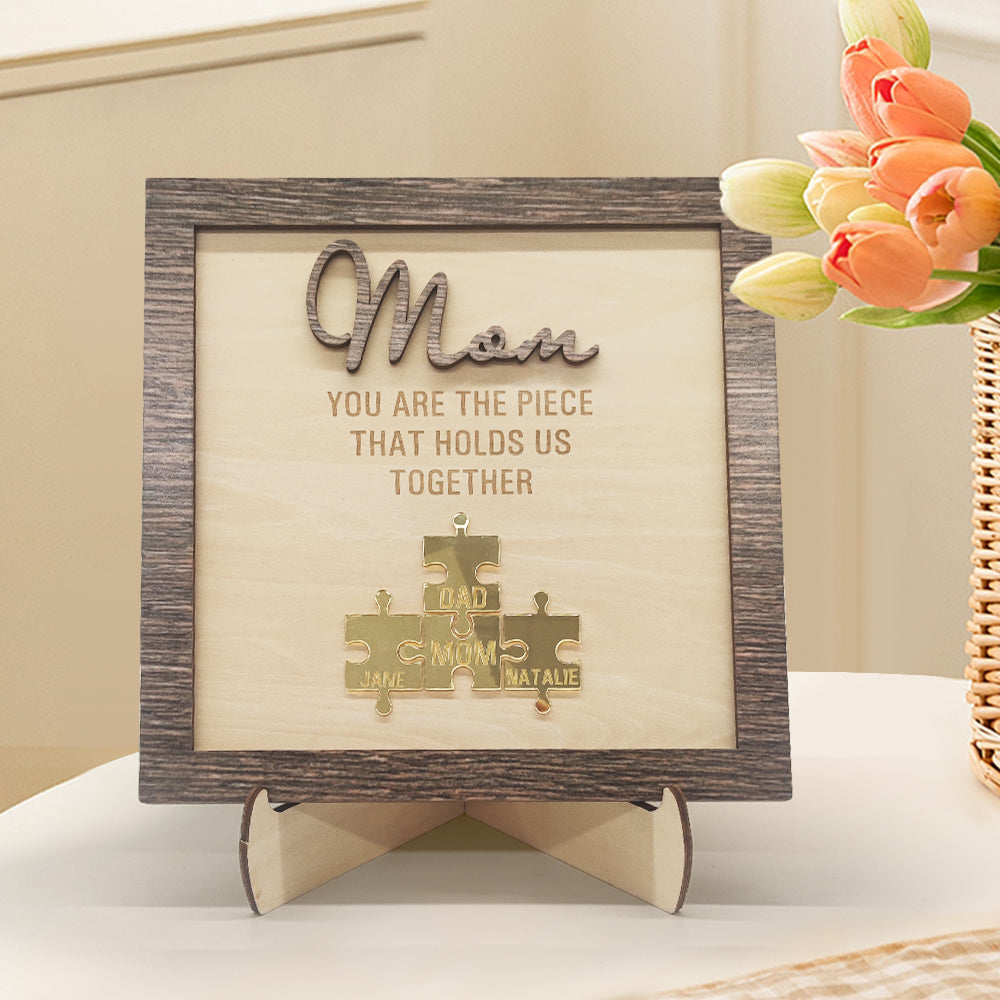 Personalised Mom Puzzle Plaque You Are the Piece That Holds Us Together Mother's Day Gift