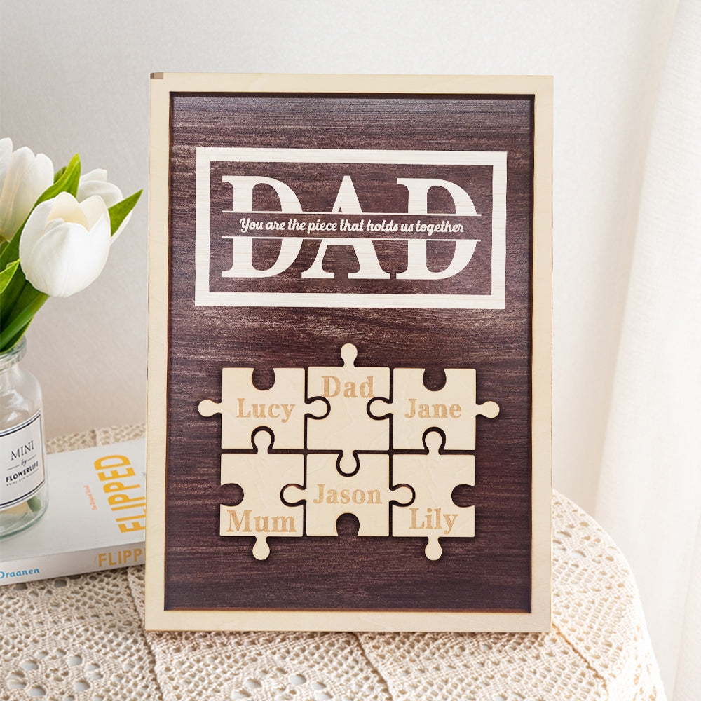 Personalized Dad Puzzle Plaque You Are the Piece That Holds Us Together Gifts for Dad