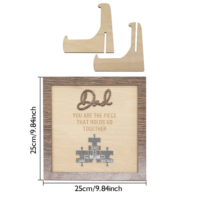 Personalized Dad Puzzle Plaque You Are the Piece That Holds Us Together Father's Day Gift