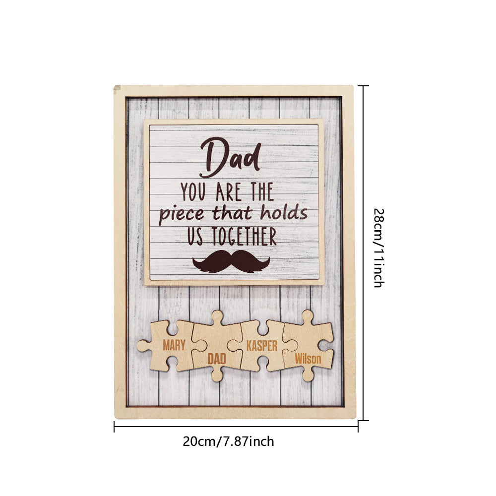 Personalized Dad Puzzle Beard Plaque You Are the Piece That Holds Us Together Gifts for Dad