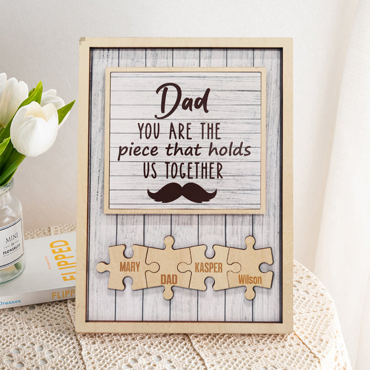Personalized Dad Puzzle Beard Plaque You Are the Piece That Holds Us Together Gifts for Dad