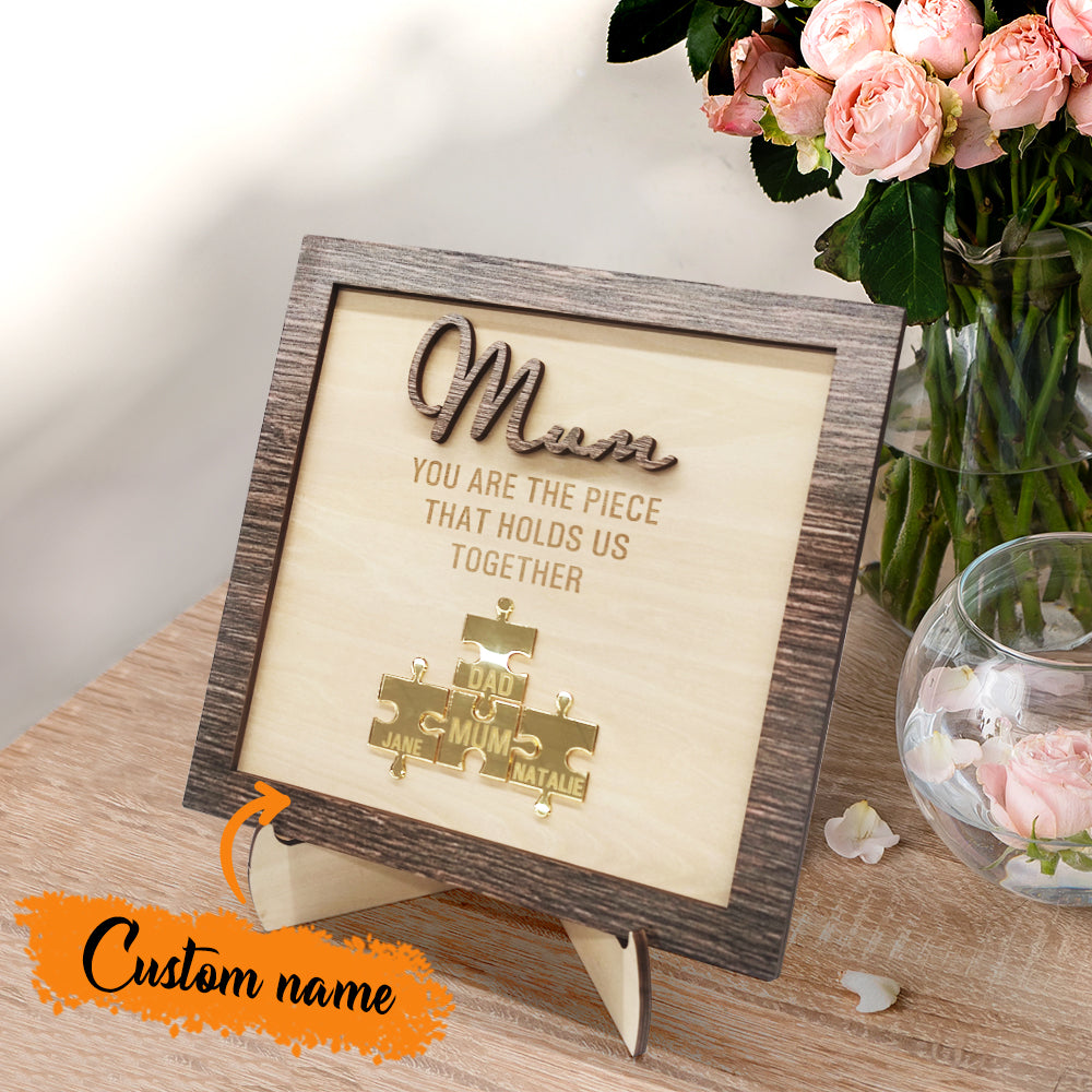 Personalised Mum Puzzle Plaque You Are the Piece That Holds Us Together Mother's Day Gift