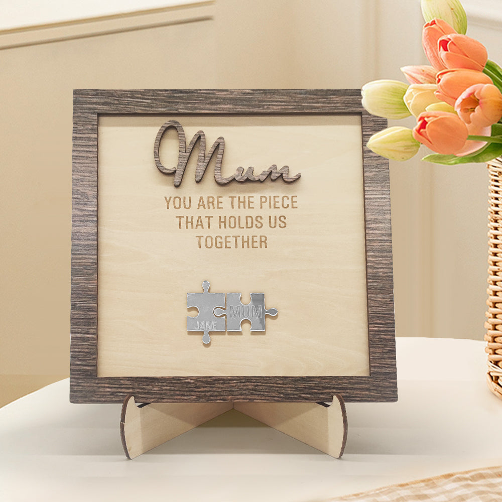 Personalised Mum Puzzle Plaque You Are the Piece That Holds Us Together Mother's Day Gift