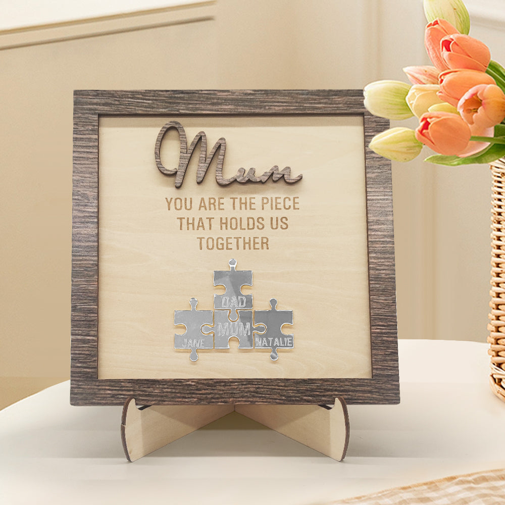 Personalised Mum Puzzle Plaque You Are the Piece That Holds Us Together Mother's Day Gift