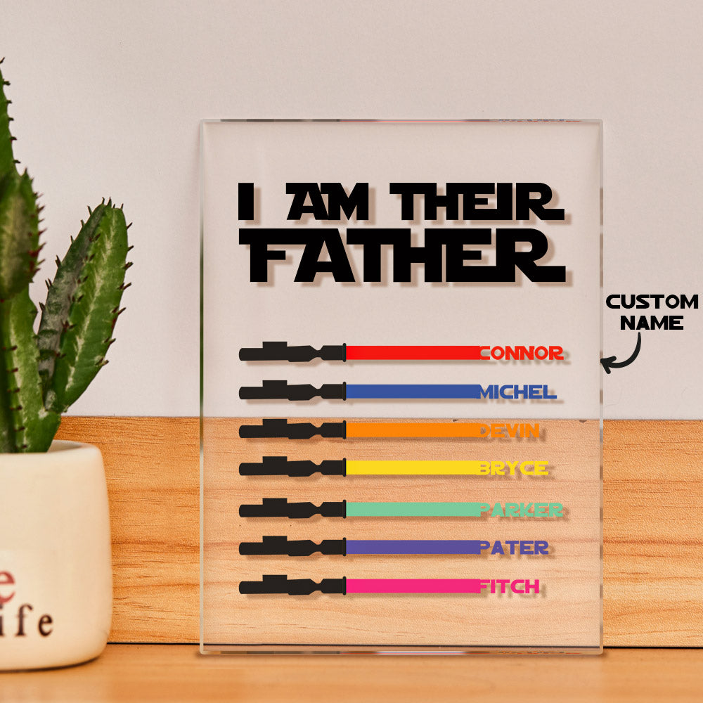 Personalized I Am Their Father Acrylic Plaque Light Saber Plaque Father's Day Gifts