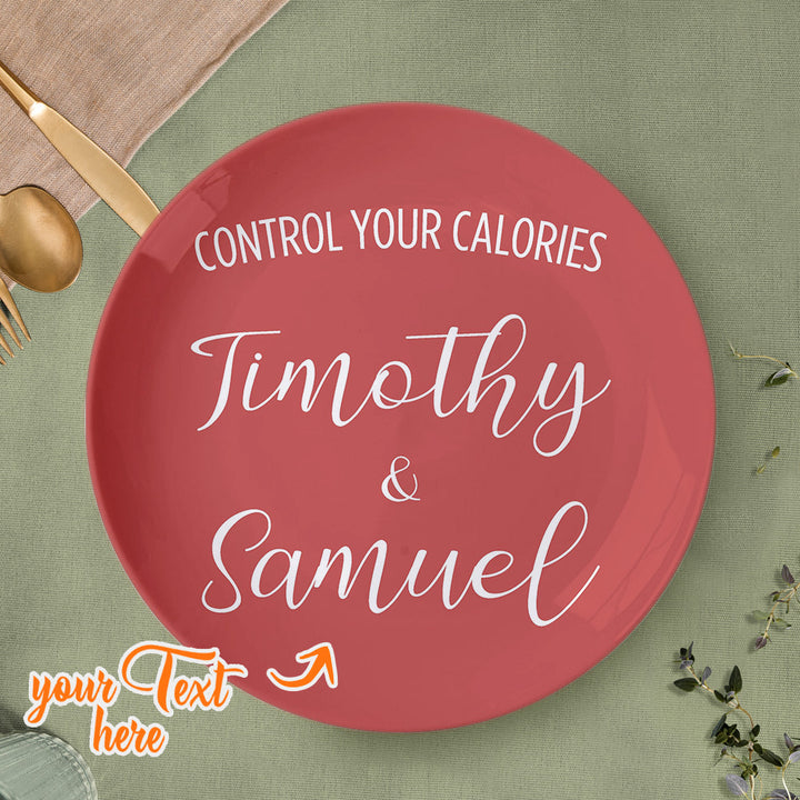 Control Your Calories Ceramic Plate Custom Name Dinner Plate Tableware
