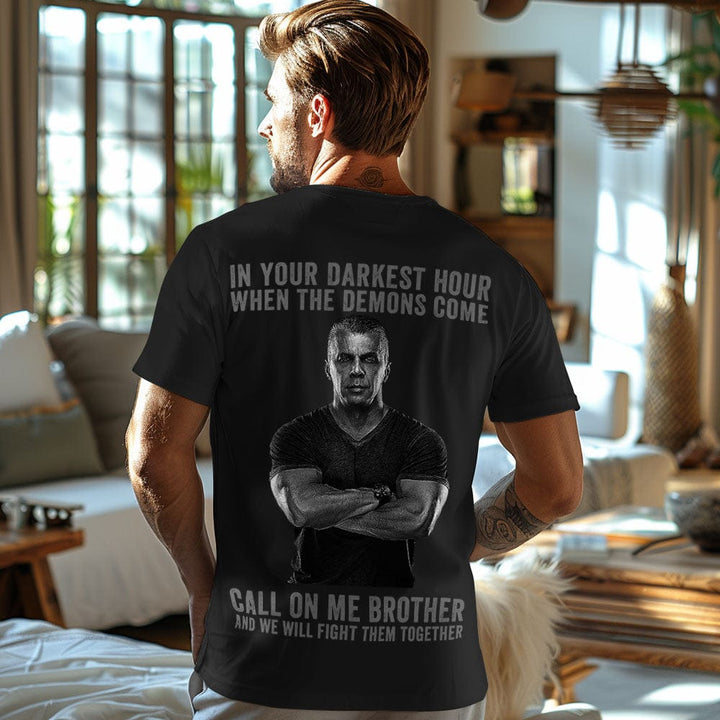 Custom Photo T-Shirt In Your Darkest Hour Call on Me Brother