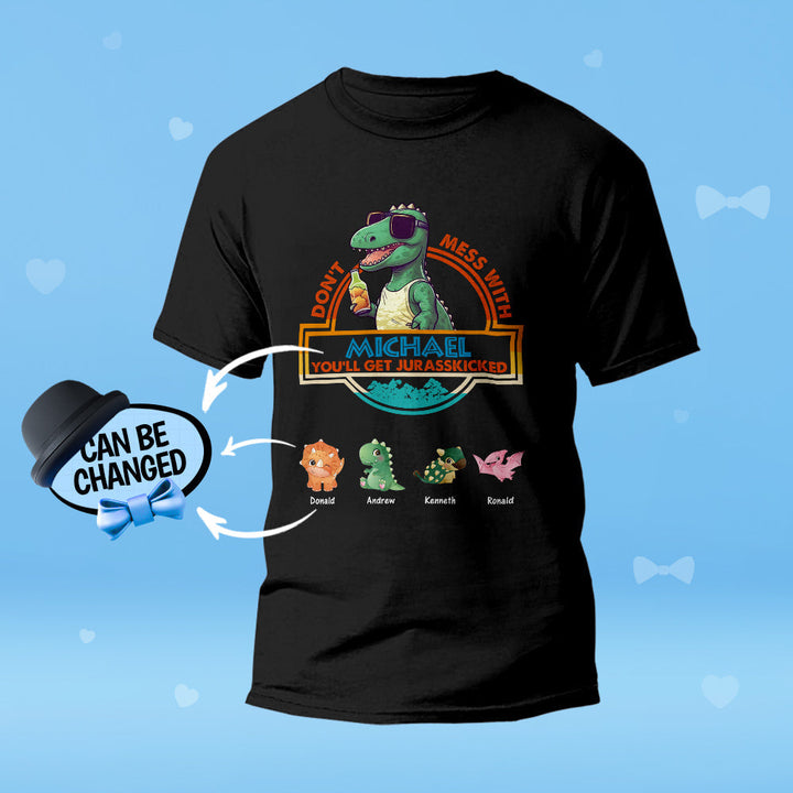 Custom Engraved T-Shirt Don't Mess With Papasaurus Best Gifts for Dad