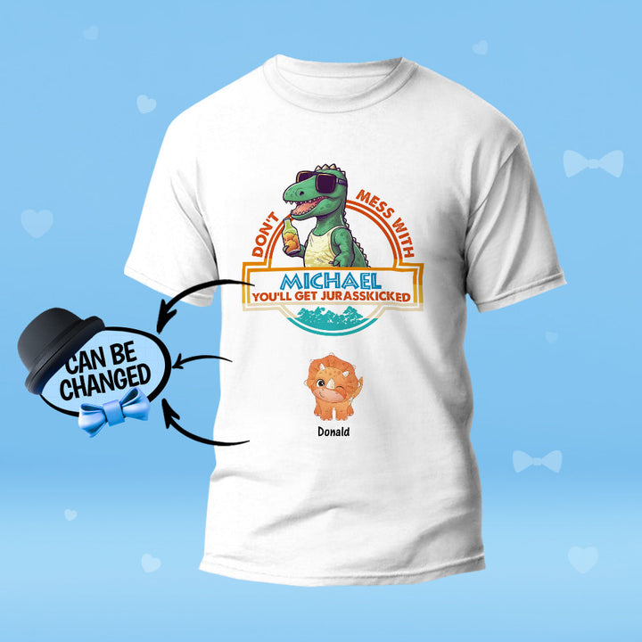 Custom Engraved T-Shirt Don't Mess With Papasaurus Best Gifts for Dad