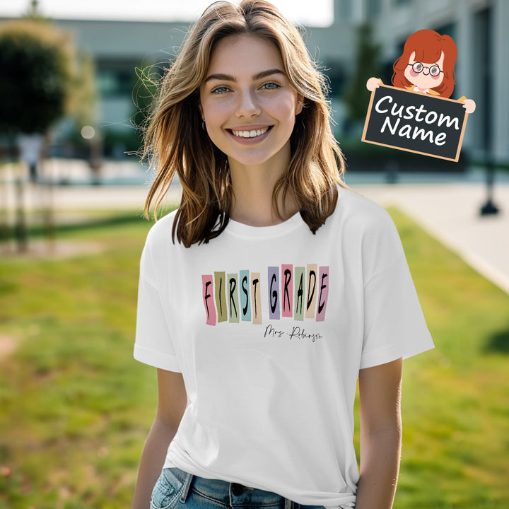Personalized First Grade T-Shirt Teacher Custom Name Shirt Back to School Gifts