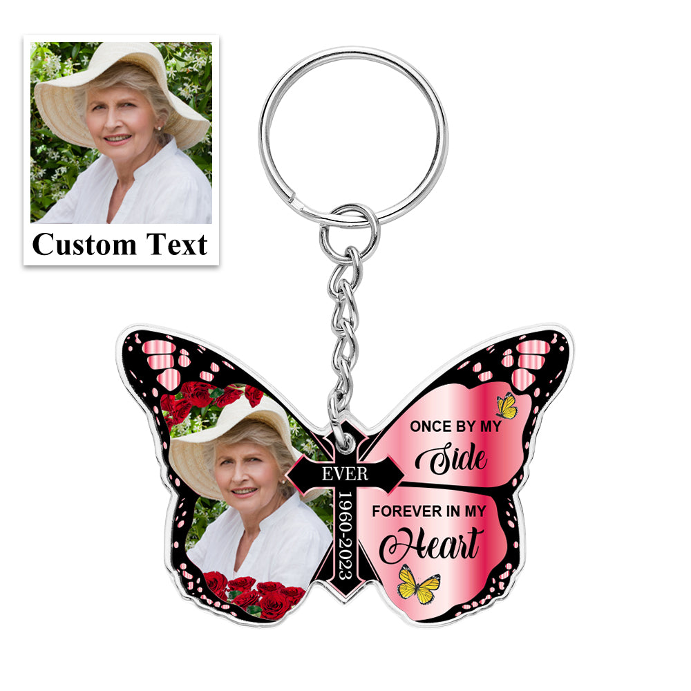 Personalized Butterfly Keychain Once By My Side Forever In My Heart Cross Keychain Memorial Gift