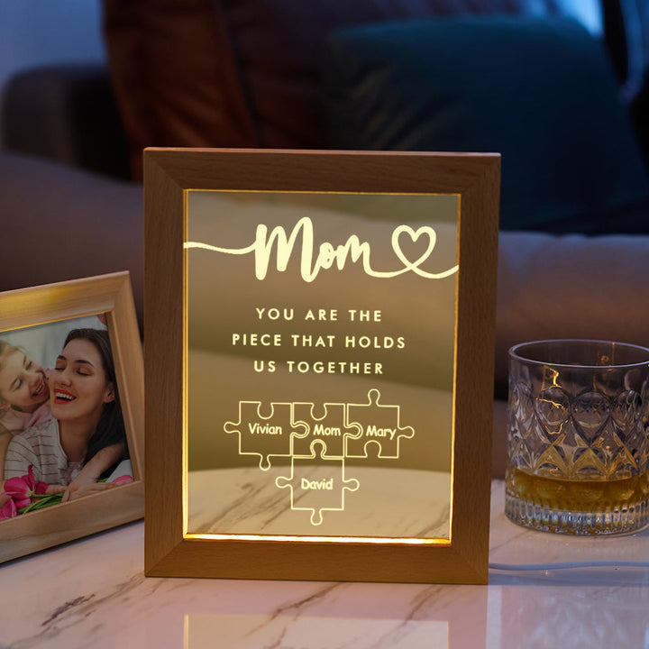 Personalized Mom You Are the Piece that Holds Us Together Acrylic Night Light for Mom