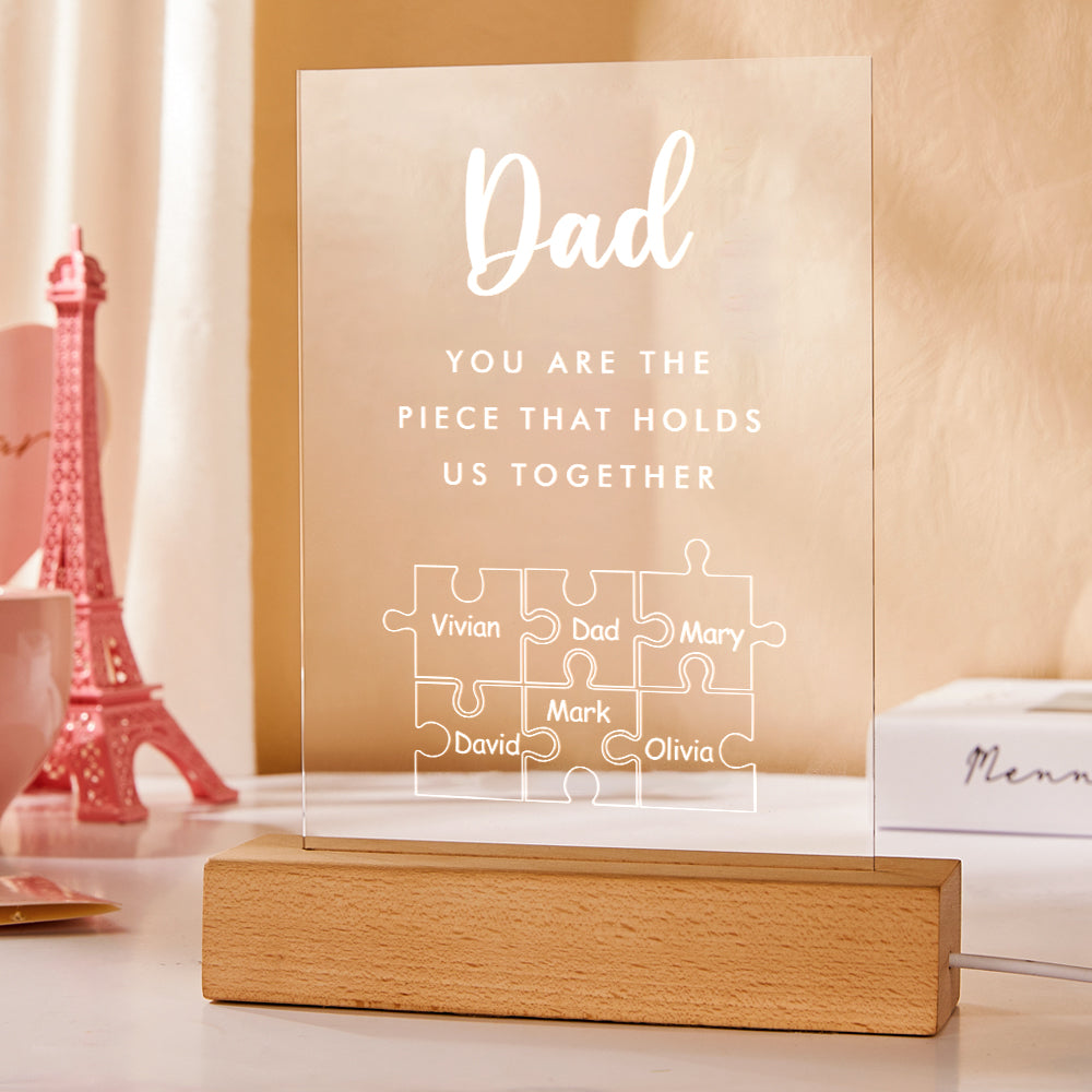 Father's Day Gift Personalized Dad You Are the Piece that Holds Us Together Acrylic Night Light for Dad
