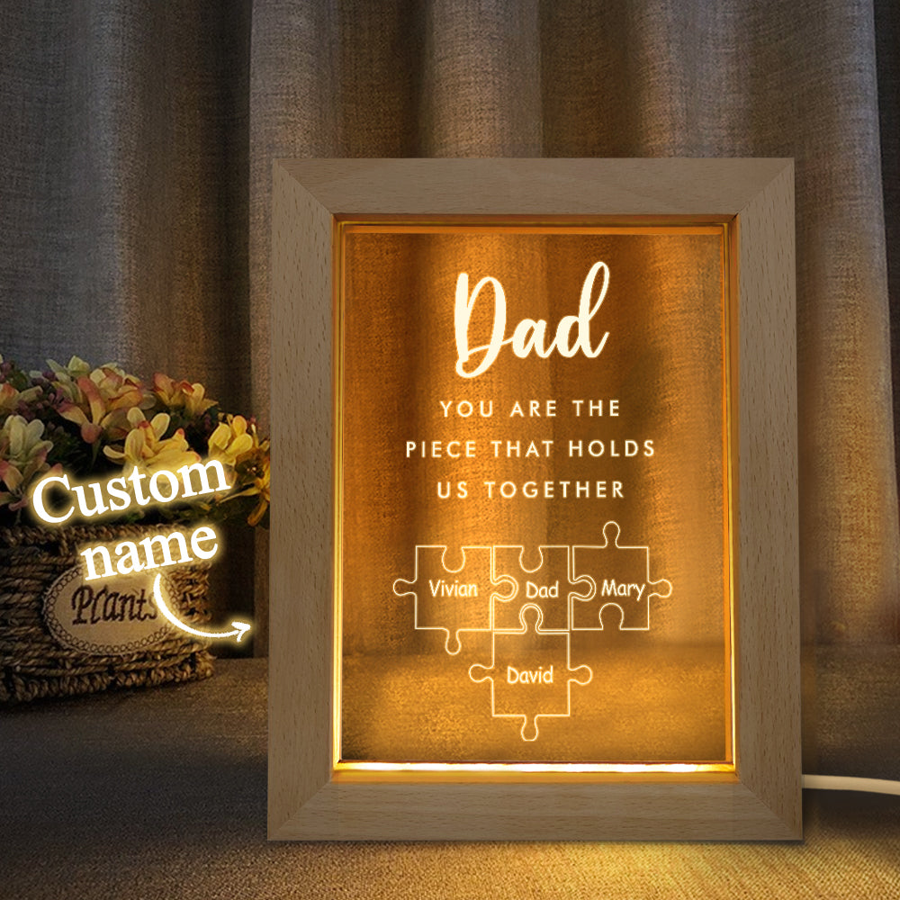 Father's Day Gift Personalized Dad You Are the Piece that Holds Us Together Acrylic Night Light for Dad
