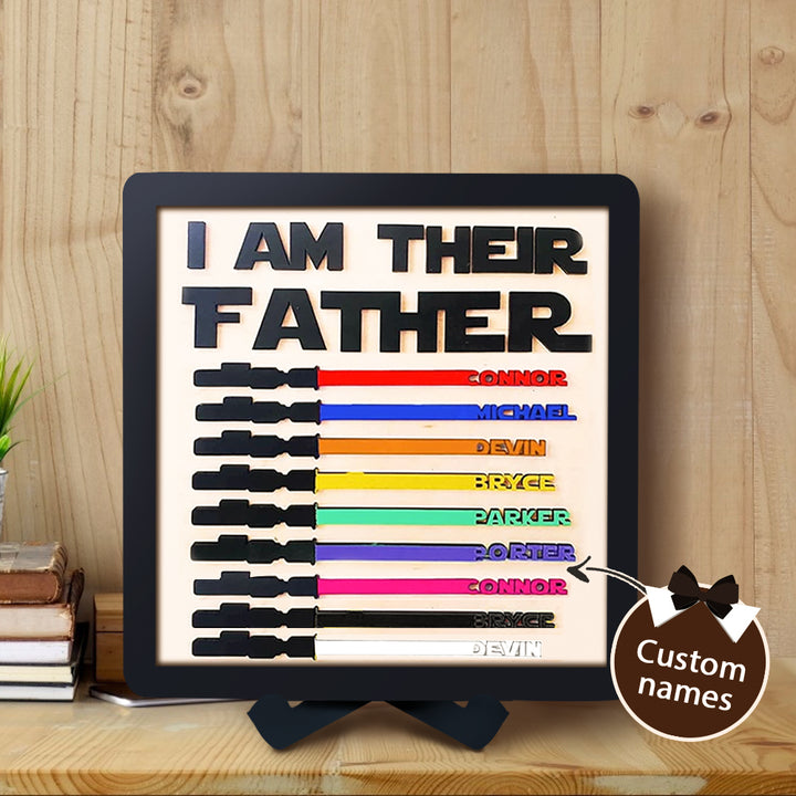 Custom Name Light Saber I AM THEIR FATHER Wooden Sign for Father's Day Gifts