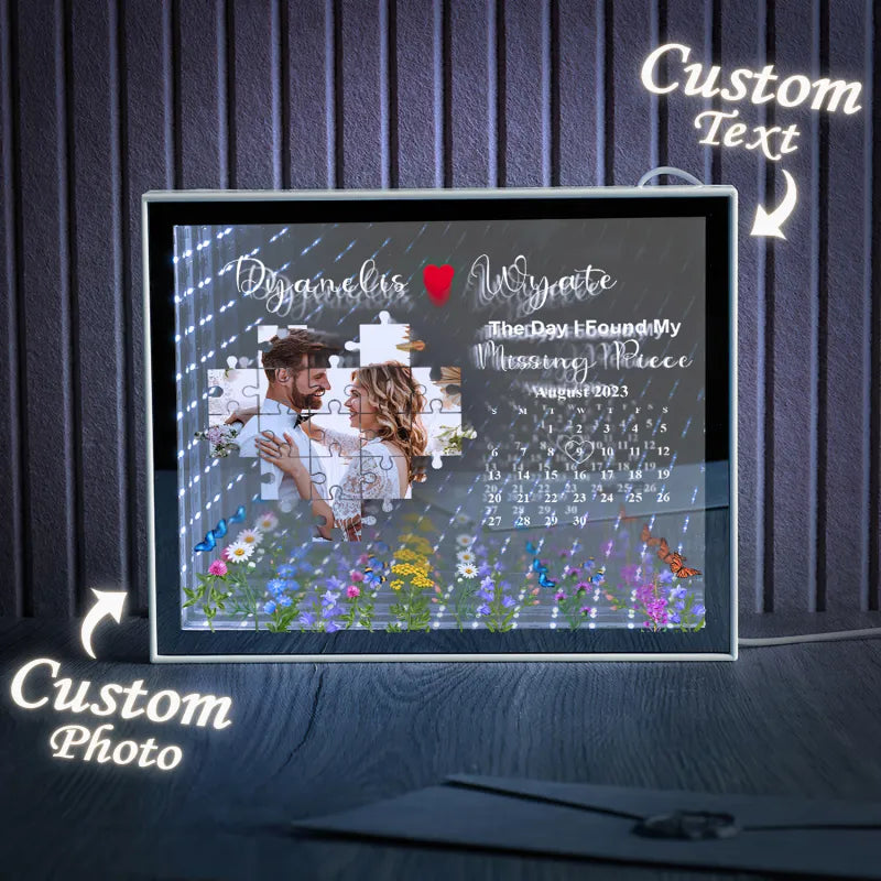 The Day I Found My Missing Piece Light Customize Photo and Calendar Custom Name Personalized Gift For Couple