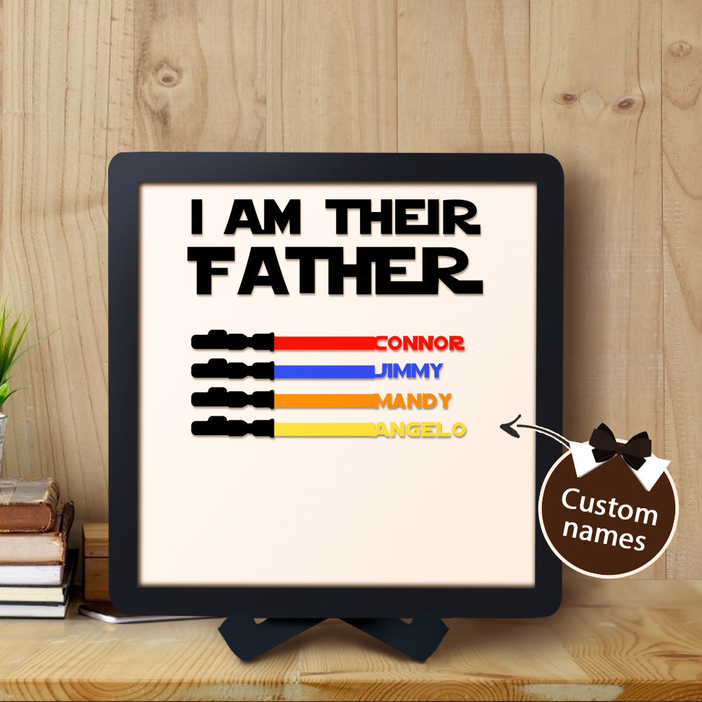 Custom Name Light Saber I AM THEIR FATHER Wooden Sign for Father's Day Gifts
